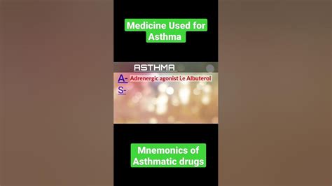 Medicine Used For Asthma Asthma Mnemonics And Management Youtube