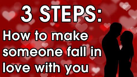 How To Make Him Love Me How To Make Someone Fall In Love With You
