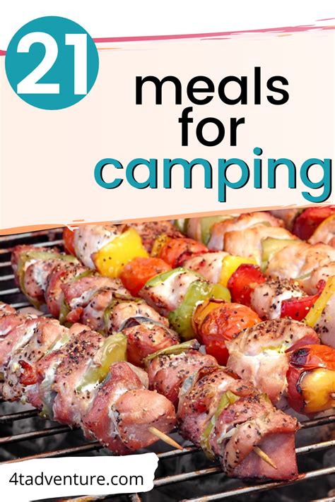 Get 21 Camping Meal Ideas For Your Next Camp Trip Use These Ideas To