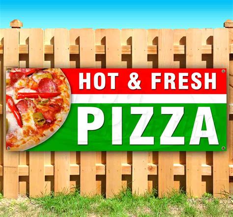 Hot And Fresh Pizza 13 Oz Vinyl Banner With Metal Grommets