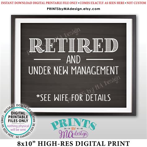 Retired And Under New Management Sign See Wife For Details Funny