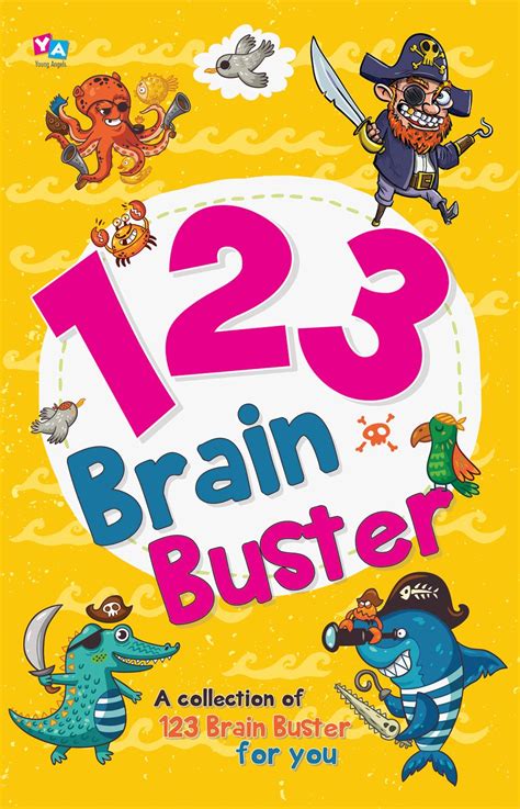 123 Brain Buster Rs 90 1 2 3 Brain Buster Is A Rich Library Of Brain