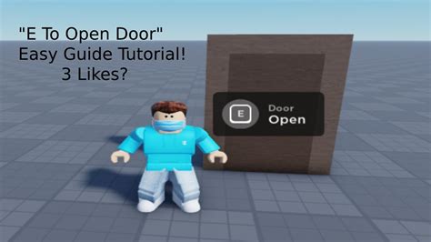 How To Make An E To Open Door Roblox Studio Tutorial 3 Youtube
