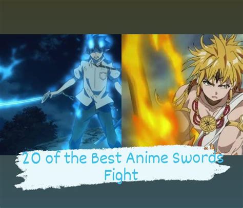 20 Of The Best Anime Swords Fights Anime Swords Fight