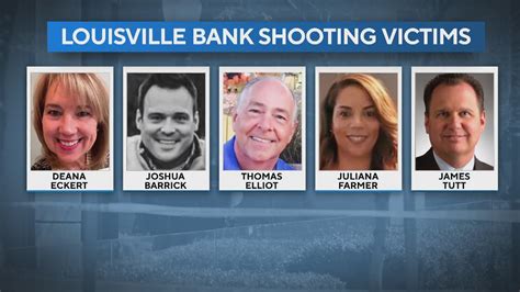 Louisville Bank Mass Shooting Victims Who They Were