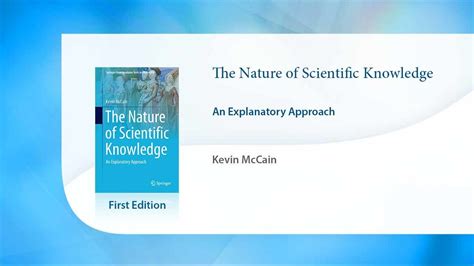 The Nature Of Scientific Knowledge Youtube