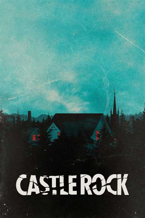 Castle Rock 2018 Ceefight The Poster Database Tpdb
