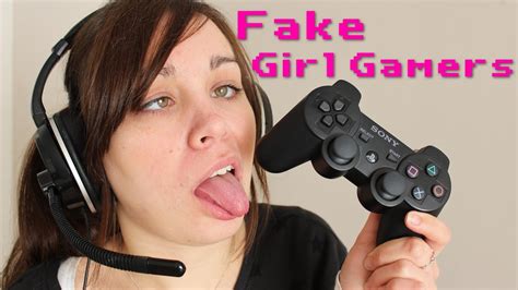 Fake Girl Gamers Youtube