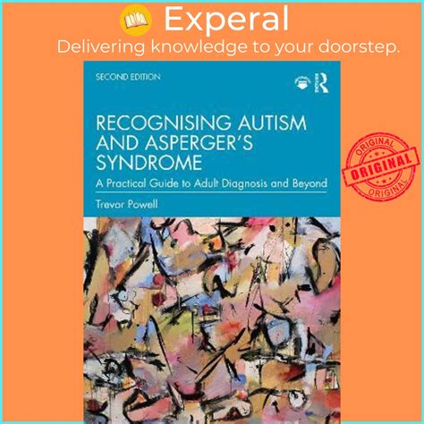English 100 Original Recognising Autism And Aspergers Syndrome A Prac By Trevor Powell