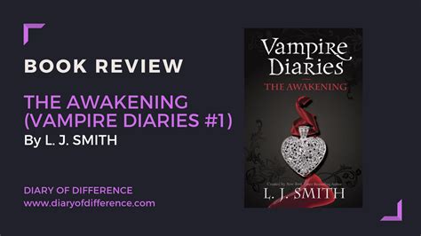 The Awakening The Vampire Diaries 1 By Lj Smith Book Review