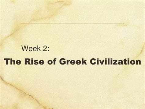 Ppt The Rise Of Greek Civilization Powerpoint Presentation Free