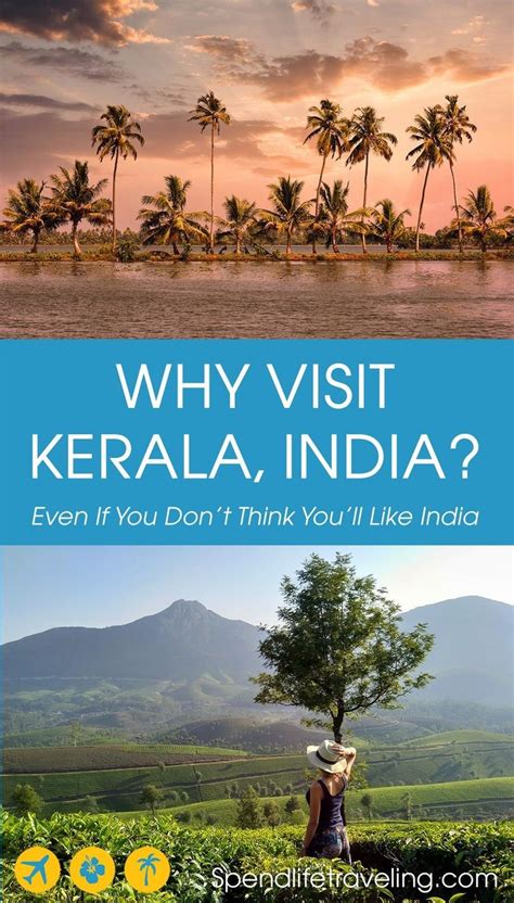 Why Visit Kerala Even If You Dont Think Youll Like India This Is Why Kerala Is Worth