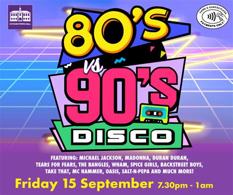 80s Vs 90s Disco Hitchin Town Hall