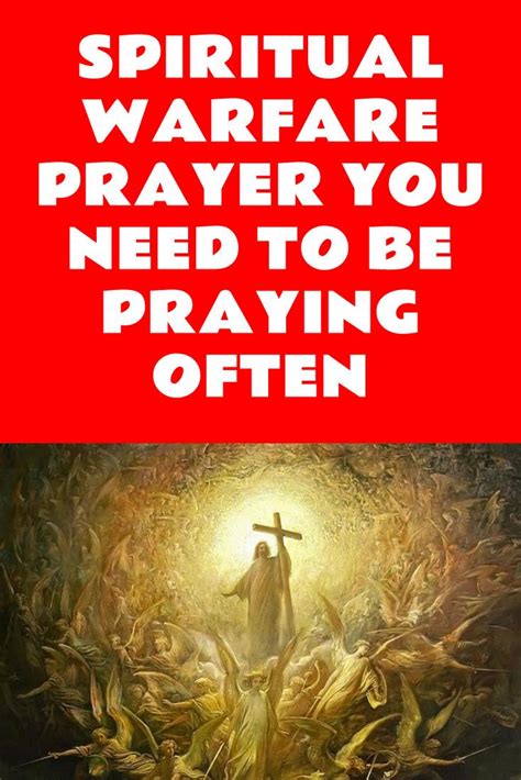 Spiritual Warfare Prayer You Need To Be Praying Often