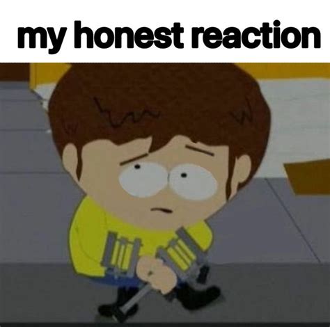 Jimmy Valmers Honest Reaction South Park Funny South Park Memes South Park Characters