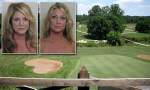They Re Not Strippers They Re Golfers Two Women Repeatedly Flashed