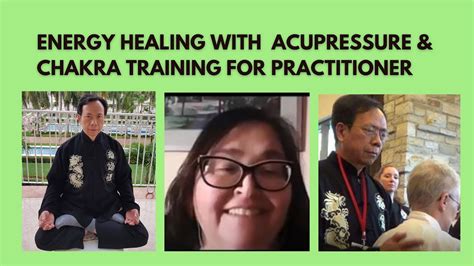 ENERGY HEALING WITH ACUPRESSURE AND CHAKRA TRAINING FOR PRACTITIONER