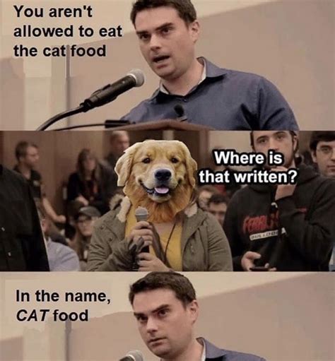 Daily), and the rest of the original cast coming back from the 1998 series. Ben Shapiro Vs Dog Meme - Shut Up And Take My Money