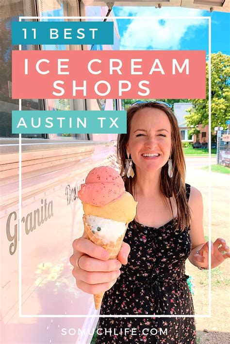 A Woman Holding An Ice Cream Cone With The Words Best Ice Cream Shops