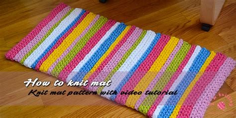 Knitted Rug Tutorial Make Your Own Rug Knitting Patterns For Beginners