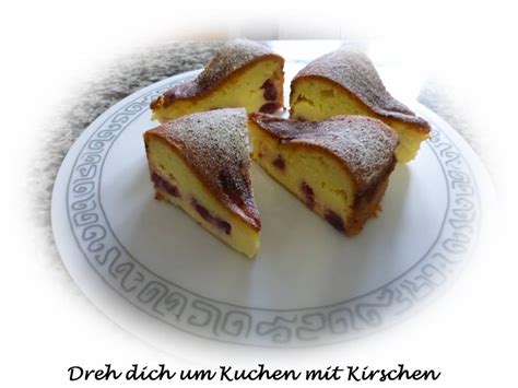 Das besondere an diesem kuchen ??? Dreh dich um Kuchen mit Kirschen