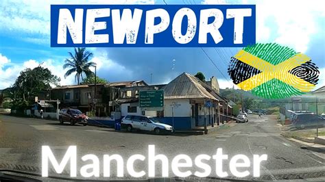 Newport Manchester Jamaica Youtube