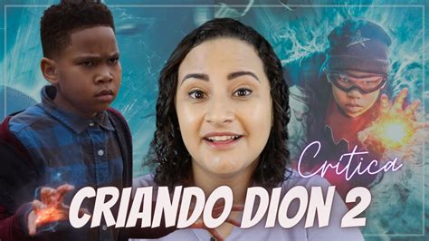Criando Dion 2 Temporada Série Netflix Crítica Sem Spoiler Youtube
