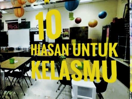 Ruang kelas ini merupakan ruang kelas yang memiliki fasilitas lengkap terdapat ruang belajar ruang bermain dan berkumpul perpustakaan mini pantry dan area kerja guru. 10 Contoh Hiasan Kelas SD yang Akan Membuat Kelasmu Lebih ...