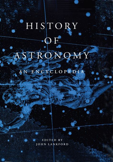History Of Astronomy An Encyclopedia