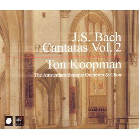 Complete Cantatas Vol 2 Christoph Prégardien Amsterdam Baroque Choir