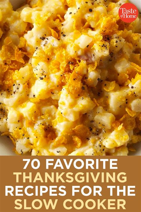 70 Favorite Thanksgiving Recipes For The Slow Cooker Thanksgiving