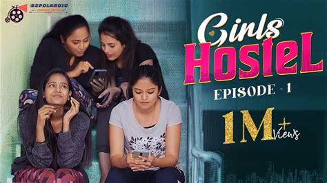 Girls Hostel Episode 1 New Telugu Web Series Ravi Ganjam B2polaroid Girlshostel