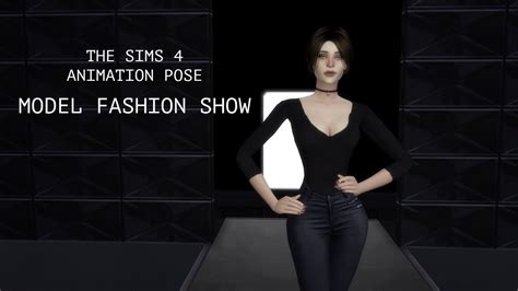 Sims 4 Animation Pose Model Fashion Show Defile Free Download