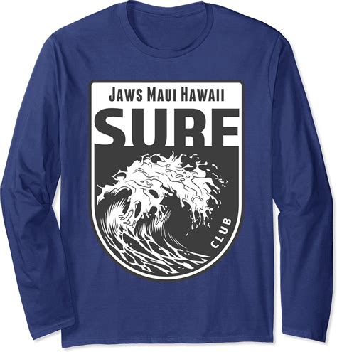 Jaws Maui Hawaii Surf Souvenir Surfing Vacation T Long Sleeve T
