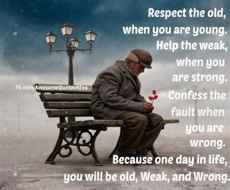 Respect Elderly Quotes And Sayings Quotesgram