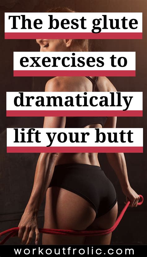 Top Glute Exercises To Build And Shape A Strong Booty Glutes Workout Exercise Workout