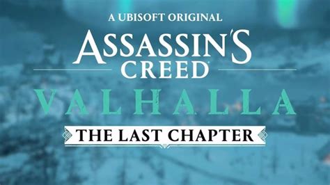 Assassin S Creed Valhalla S Final Chapter Reexamines Eivor S