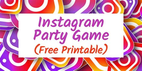 Fun Instagram Party Games For Your Party Parties Made Personal