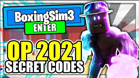 2021 All New Secret Op Codes Boxing Simulator 3 Roblox Youtube