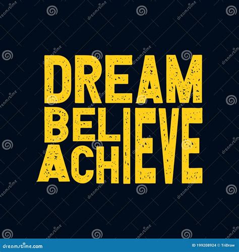 Dream Believe Achieve. Stylish Typography Design Stock Vector