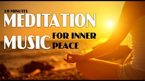 Meditation Music 10 Minutes 10 Min Meditation Meditation Music