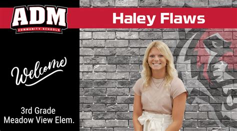 New Teacher Spotlight Welcome Haley Flaws Adm Community School District