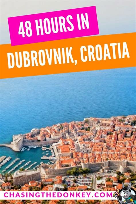 48 Hours In Dubrovnik How To Spend Two Days In Dubrovnik Chasing The