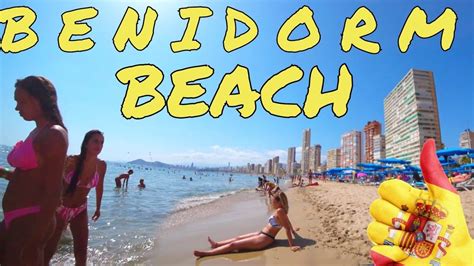 Benidorm Beach Walk 4k Summer August 2021 Youtube