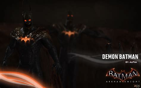 Batman Arkham Knight Batman Demon By Xnasyndicate On Deviantart
