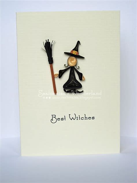 Quilled Handmade Cards Szalonaisas Wonderland Quilling Best Witches