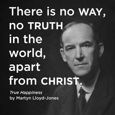There Is No Way No Truth In The World Apart From Christ Martin