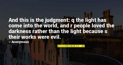 Evil And Darkness Quotes Top 67 Famous Quotes About Evil And Darkness