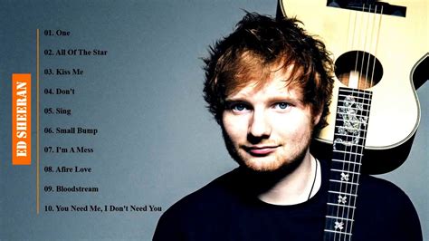 If you're looking for his collabs, check out the best songs. Best Of Ed Sheeran Greatest Hits || Ed Sheeran Songs ...