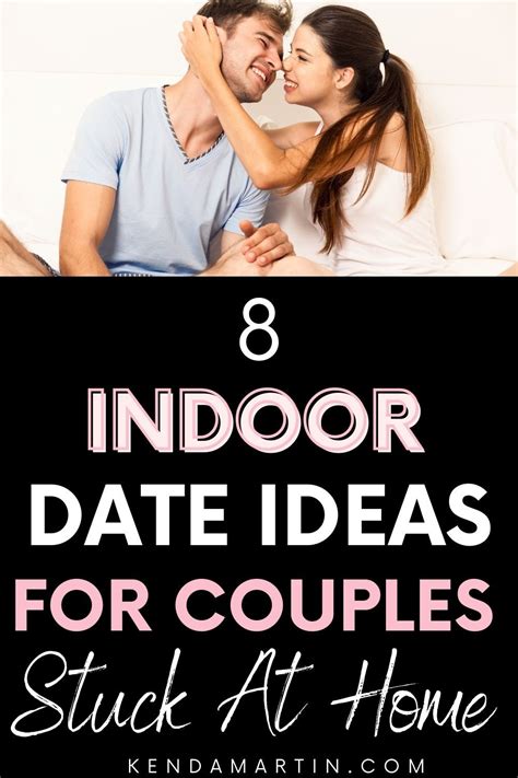 8 At Home Date Ideas In 2021 Winter Date Ideas Indoor Date Indoor Date Ideas